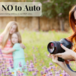 Say NO to Auto DSLR Camera training