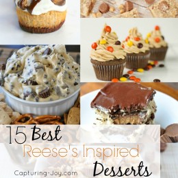 15 BEST Reese's Inspired Desserts-Capturing-Joy.com