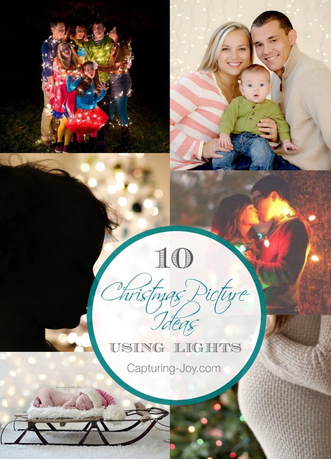 10 Christmas Picture Ideas Using Lights| Capturing-Joy.com