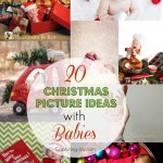 20 Christmas Picture Ideas with Babies| Capturing-Joy.com
