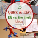 25 Quick and EASY Elf on the shelf ideas! Find them all on Capturing-Joy.com!