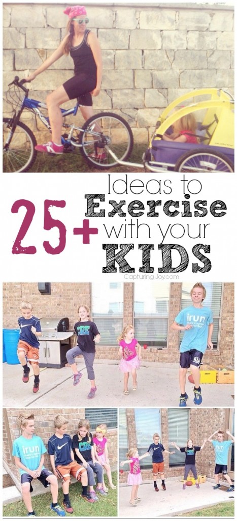 25+-Ideas-to-Exercise-with-your-Kids-467x1024