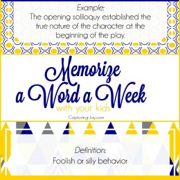 Memorize a Word a Week with your Kids, builds confidence and intelligence and family fun