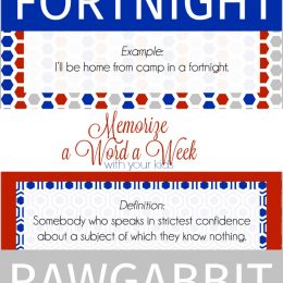 Memorize a Word a week with your Kids July words