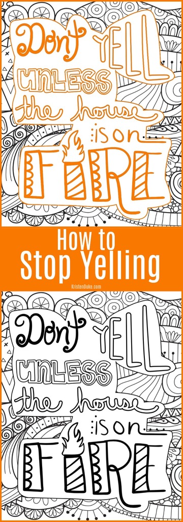 How to Stop Yelling