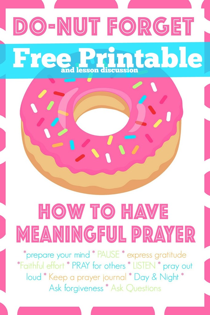 Donut forget how to have meaningful prayer