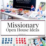 Missionary Open House Ideas
